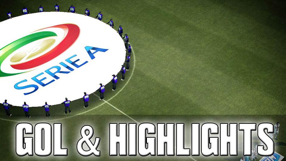 båd orkester Op Highlights Serie A: tutti i gol dell'ultima giornata - Calcio News 24