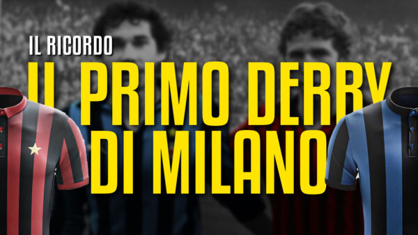 primo derby milan inter