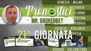 WhatsApp Image 2022 01 08 at 14.53.56 300x169 - Serie A, ventunesima giornata: I pronostici di Mr. BrokerBet – VIDEO