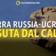 guerra russia ucraina