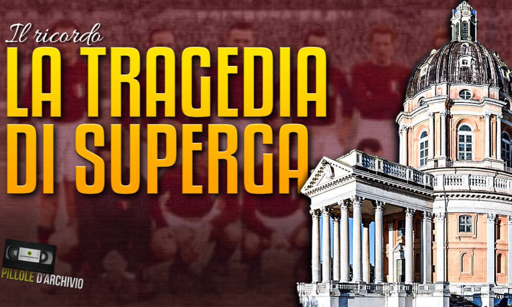 Tragedia Superga, la Juve omaggia il Grande Torino: «Ci uniamo nel ricordo». Il messaggio del club bianconero