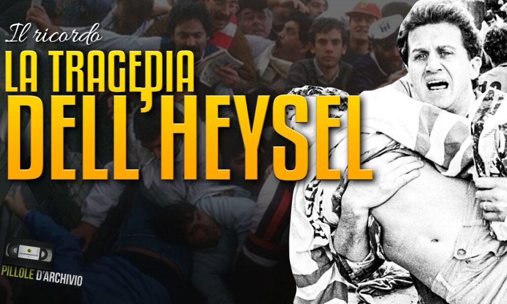 tragedia dell'heysel