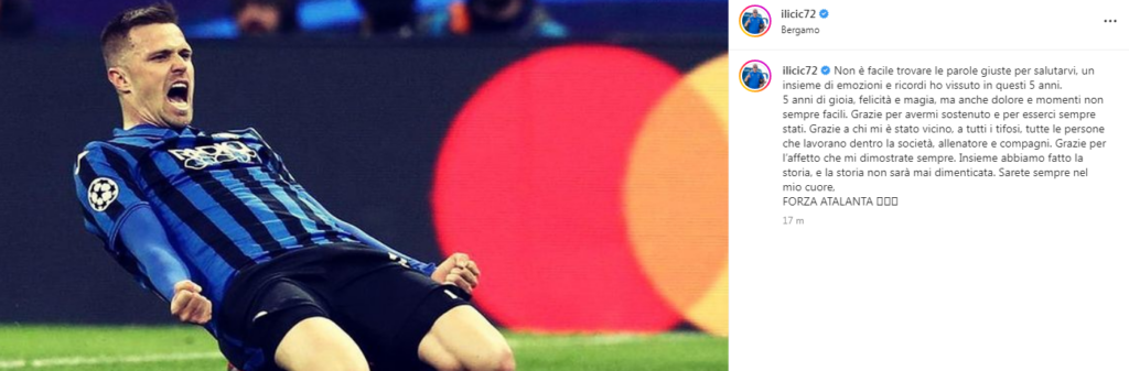 Ilicic saluta l'Atalanta: «Abbiamo fatto la storia. Per sempre nel mio cuore» 32 ilicic atalanta instagram