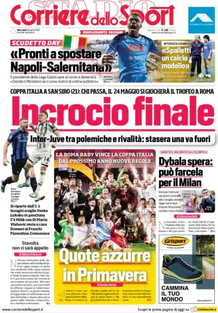 Le prime pagine dei quotidiani sportivi – 26 aprile 32 Corriere Sport 16