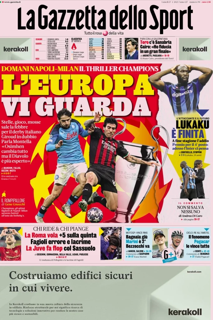 Le prime pagine dei quotidiani sportivi – 17 aprile 32 Gazzetta Sport 11