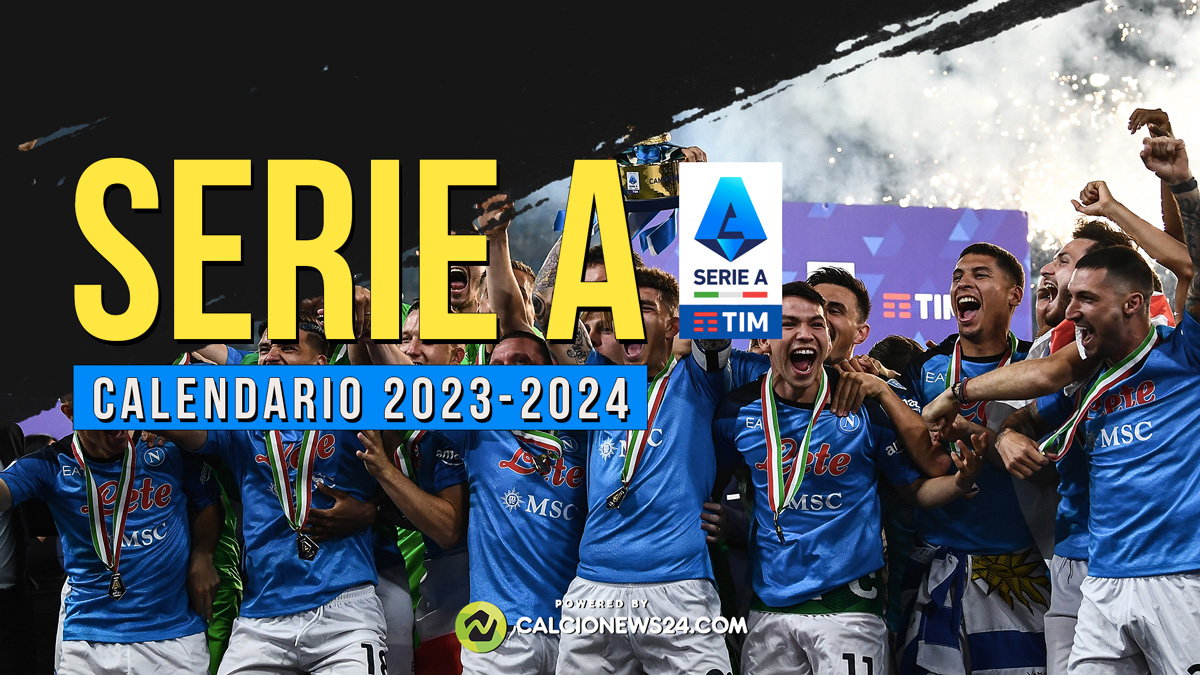 Calendario Serie A 2023/2024 date, risultati, classifica