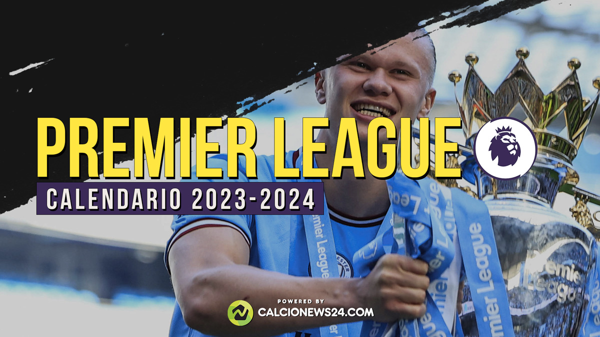 Calendario Premier League 2023/2024