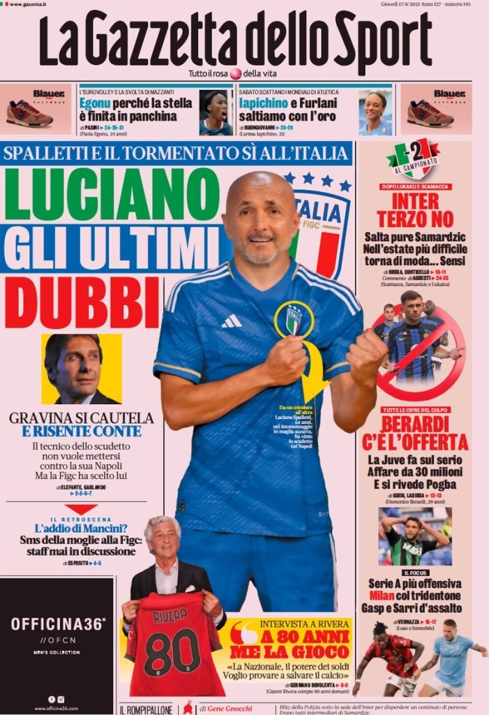 Le prime pagine dei quotidiani sportivi – 17 agosto 32 la gazzetta dello sport 024512033