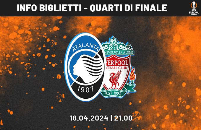BIGLIETTI ATALANTA LIVERPOOL