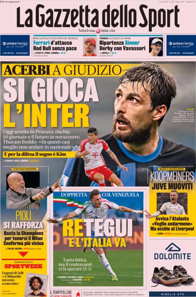 Le Prime Pagine Sportive Nazionali – 22 marzo 30 Gazzetta dello Sport 15