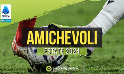 Amichevoli estive 2024