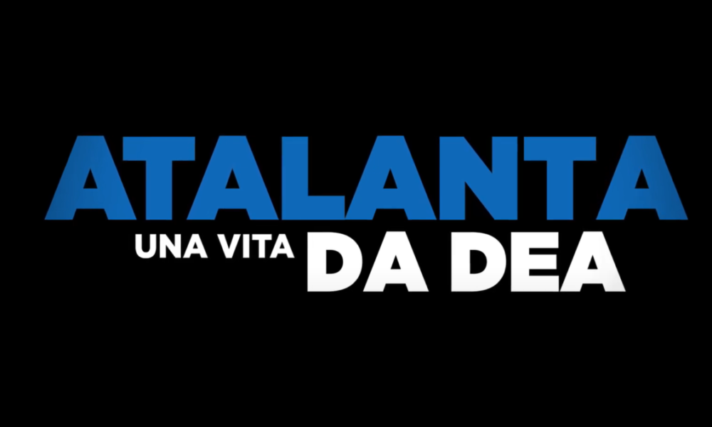 “Atalanta, una vita da Dea”. Nel 2025 il docu-film sulla cavalcata nerazzurra (da Regina delle Provinciali a Dublino) – VIDEO