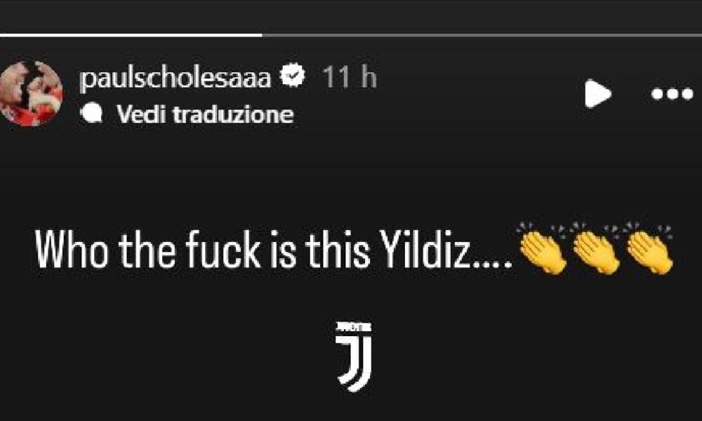 Juve, Paul Scholes entusiasta di Yildiz: «Ma chi c***o è questo?» – FOTO