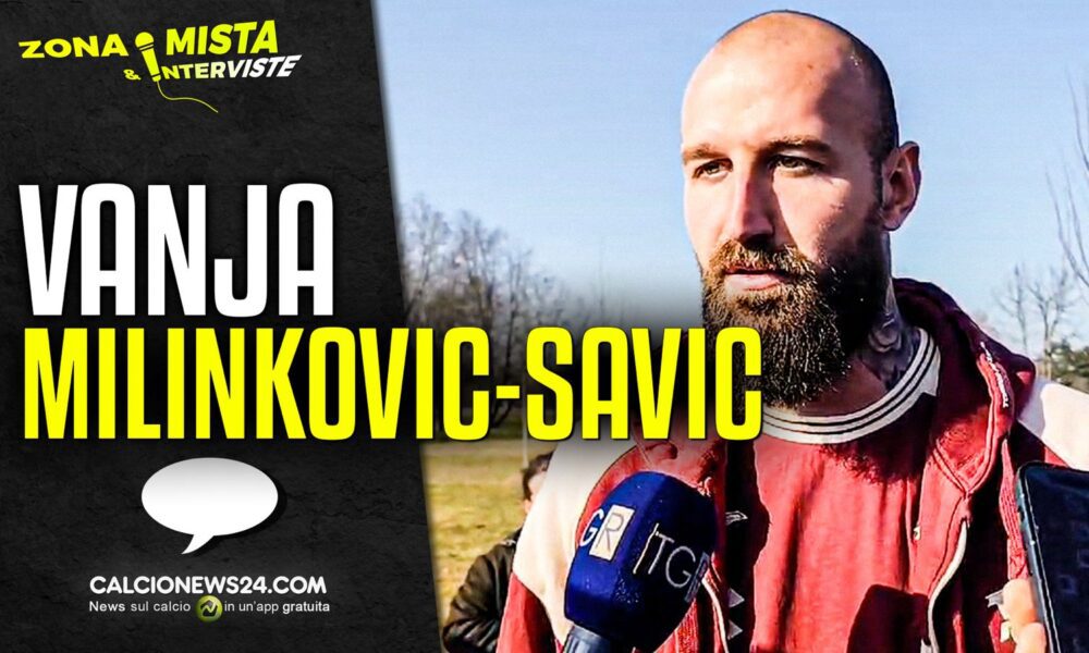 Milinkovic Savic sicuro: «Con Vanoli ottimo rapporto, pensiamo al bene del Toro. Sui rigori e il Milan…» – VIDEO