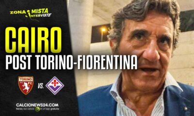 Cairo Torino Fiorentina