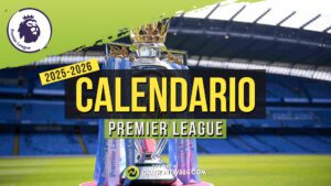 Calendario Premier League 2025/2026