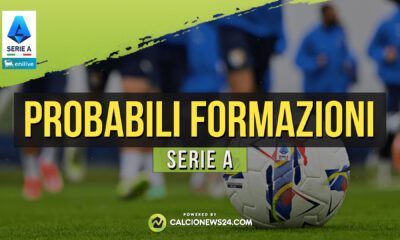 Probabili formazioni Serie A