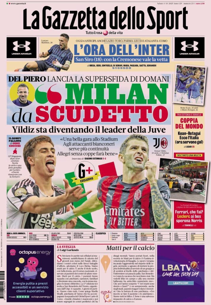 Le prime pagine sportive nazionali - 4 ottobre 2025 34 Gazzetta dello Sport