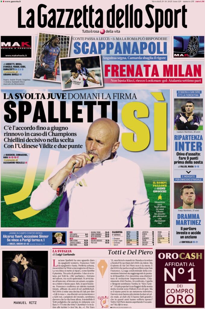 Le prime pagine sportive nazionali - 29 ottobre 2025 32 la gazzetta dello sport 062807bk1