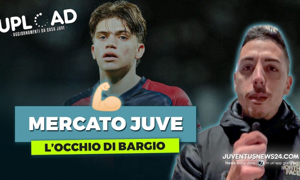 Mercato Juve, Andrea Bargione consiglia: «La Juve deve migliorare la squadra. Lui è il profilo giusto» – VIDEO