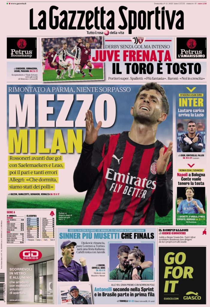 Le prime pagine sportive nazionali - 9 novembre 2025 32 la gazzetta dello sport 020016l1f 1