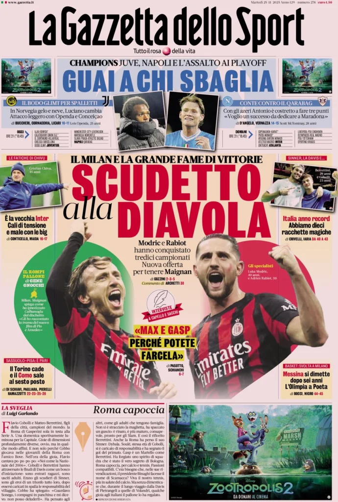 Le prime pagine sportive nazionali – 25 novembre 2025 32 la gazzetta dello sport 054815hcb