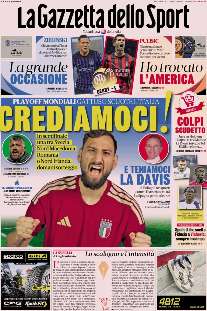 Le prime pagine sportive nazionali – 19 novembre 2025 32 la gazzetta dello sport 055841kzh