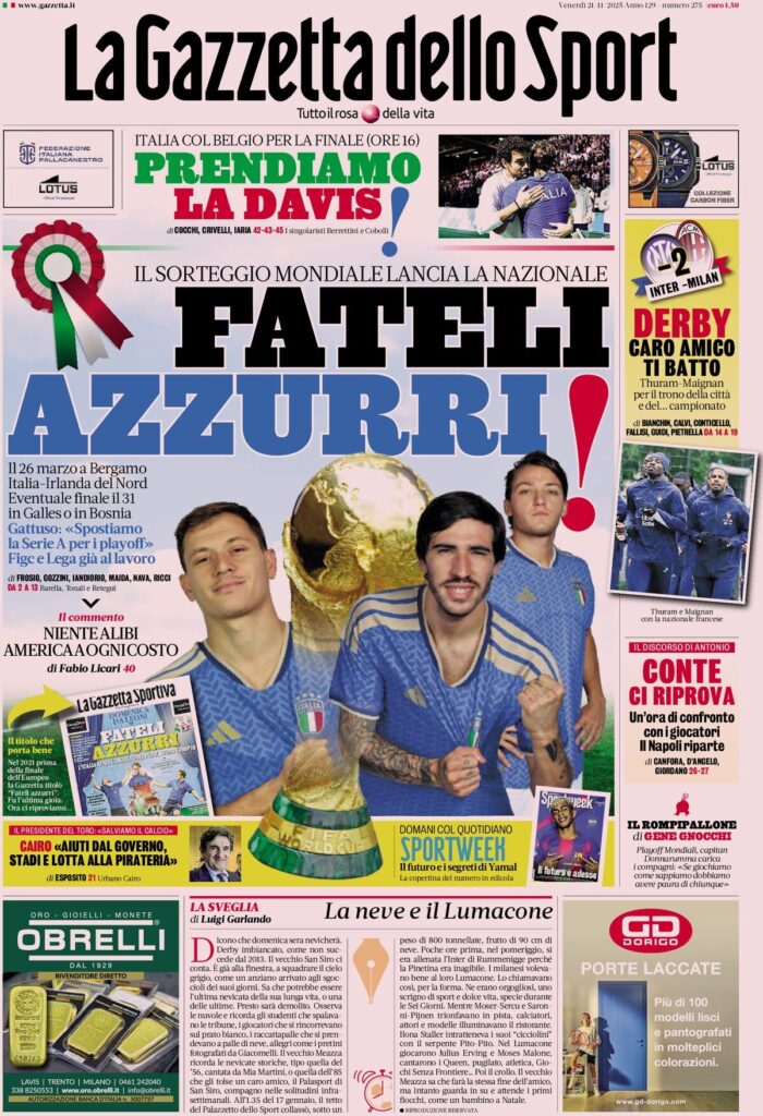 Le prime pagine sportive nazionali – 21 novembre 2025 32 la gazzetta dello sport 061808co9