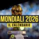 Calendario Mondiali 2026