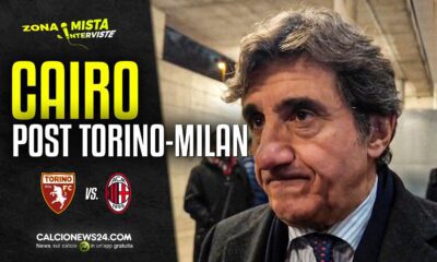 Urbano Cairo dopo Torino Milan